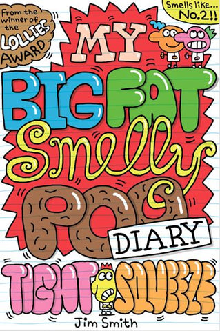 My Big Fat Smelly Poo Diary 2-9780702334481