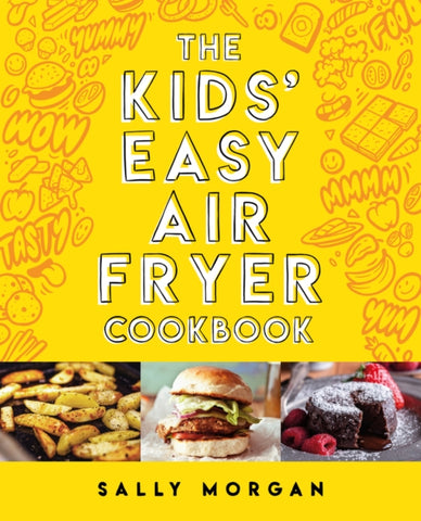 The Kids' Easy Air Fryer Cookbook-9780702339349