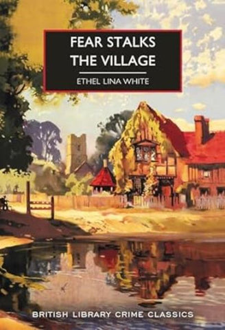 Fear Stalks the Village : 122-9780712355308