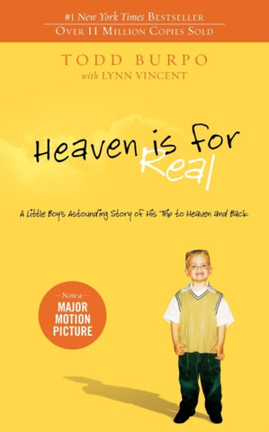 Heaven is for Real : A Little Boy's Astounding Story of His Trip to Heaven and Back-9780849946158