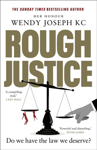 Rough Justice : Do we have the law we deserve?-9780857529671