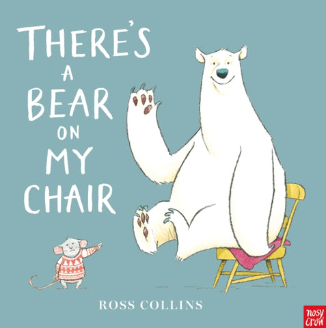 There's a Bear on My Chair-9780857633941