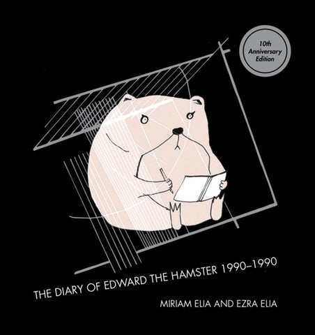 The Diary Of Edward The Hamster-9780992834937