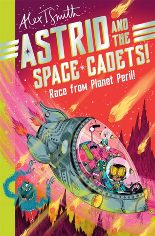 Astrid and the Space Cadets: Race from Planet Peril!-9781035019779