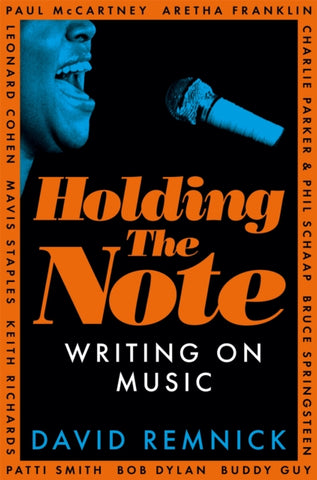 Holding the Note : Writing On Music-9781035024018