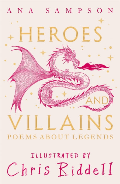 Heroes and Villains : Poems About Legends-9781035043897