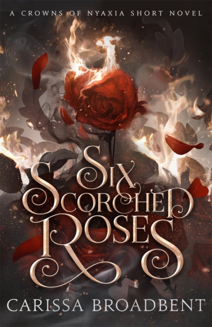 Six Scorched Roses-9781035051762