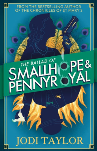 The Ballad of Smallhope and Pennyroyal : Meet your favourite new partners-in-crime in 2024’s most hilarious time-travel caper-9781035415892