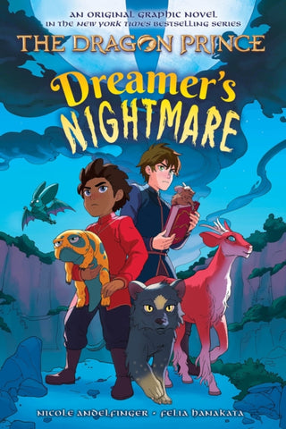 Dreamer's Nightmare (The Dragon Prince Graphic Novel #4)-9781339001357