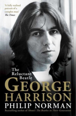 George Harrison : The Reluctant Beatle-9781398513433