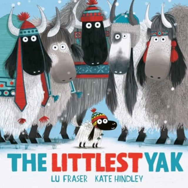 The Littlest Yak : The perfect book to snuggle up with at home!-9781398528277