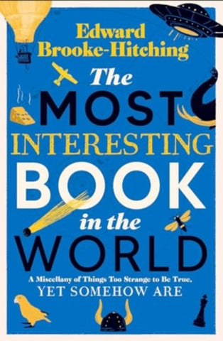 The Most Interesting Book in the World-9781398532373