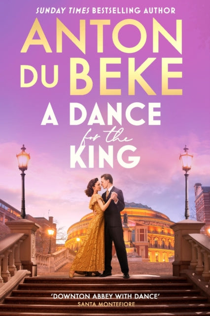 A Dance for the King : The brand-new spellbinding and gripping historical drama from the star of Strictly Come Dancing-9781398722255