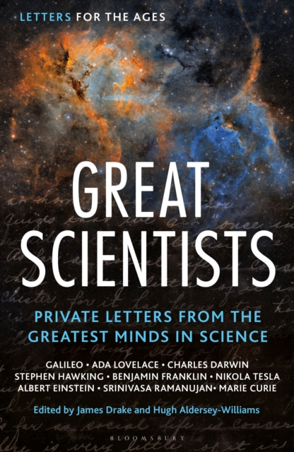 Letters for the Ages Great Scientists : Private Letters from the Greatest Minds in Science-9781399416092