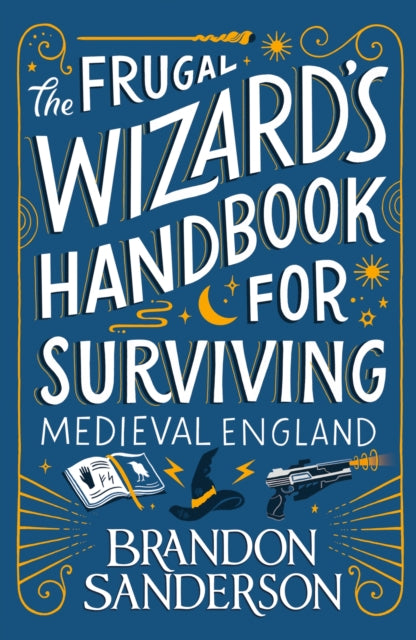 The Frugal Wizard’s Handbook for Surviving Medieval England-9781399613422