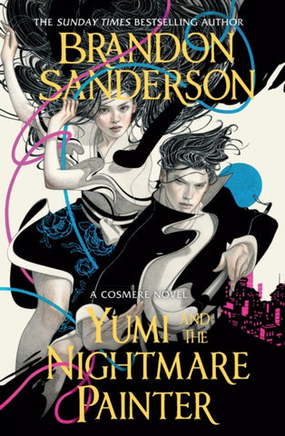 Yumi and the Nightmare Painter : A Cosmere Novel-9781399613439