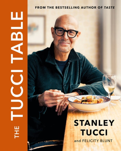 The Tucci Table : From the No.1 bestselling author of Taste-9781399618700