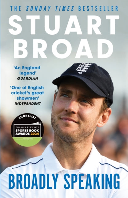 Stuart Broad: Broadly Speaking : THE INSTANT SUNDAY TIMES BESTSELLER-9781399729444