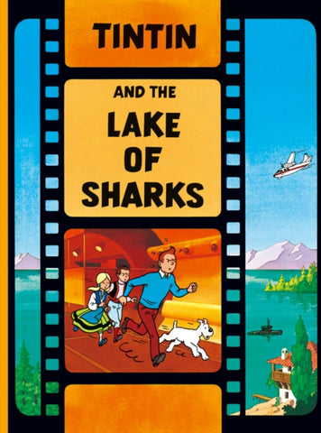 Tintin and the Lake of Sharks-9781405206341