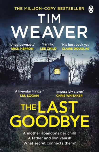 The Last Goodbye : The heart-pounding new thriller from the bestselling author of The Blackbird-9781405952965