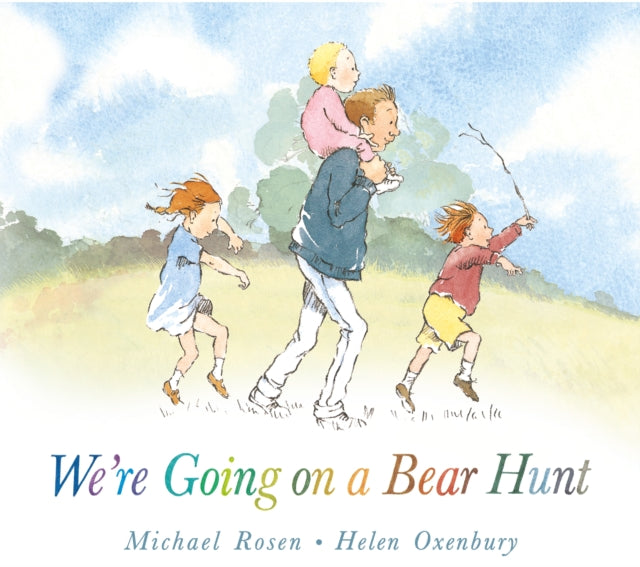 We're Going on a Bear Hunt : The bestselling classic in a super-sturdy board book for babies and toddlers-9781406363074