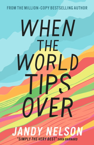 When the World Tips Over : Amazon Editors' #1 Teen and YA Pick-9781406363098