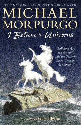 I Believe in Unicorns-9781406366402