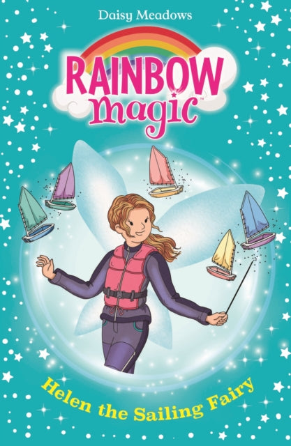 Rainbow Magic: Helen the Sailing Fairy : The Water Sports Fairies Book 1-9781408369548