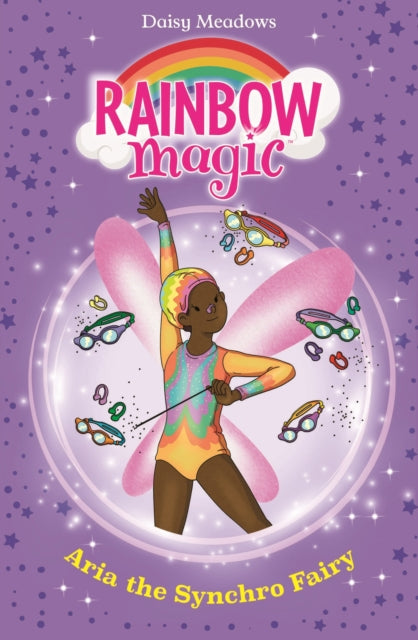 Rainbow Magic: Aria the Synchro Fairy : The Water Sports Fairies Book 2-9781408369562