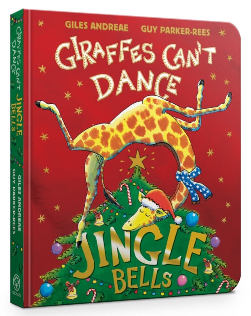 Jingle Bells from Giraffes Can't Dance Board Book-9781408371855