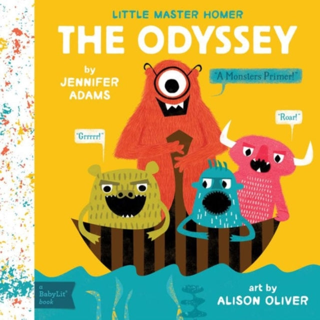 The Odyssey : A BabyLit® Monsters Primer-9781423641780