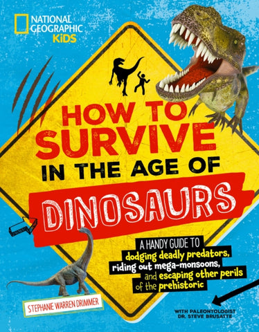 How to Survive in the Age of the Dinosaurs-9781426372827