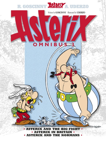 Asterix: Asterix Omnibus 3 : Asterix and The Big Fight, Asterix in Britain, Asterix and The Normans-9781444004755