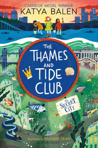 The Thames and Tide Club: The Secret City-9781526640482