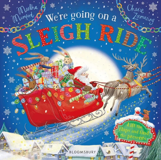 We're Going on a Sleigh Ride : A Lift-the-Flap Adventure-9781526666819