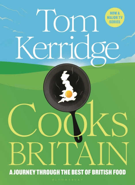 Tom Kerridge Cooks Britain-9781526671936