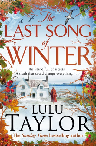 The Last Song of Winter : The enchanting new book from the Sunday Times bestseller, perfect to curl up with this festive season-9781529094008