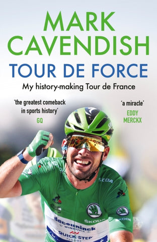 Tour de Force : My history-making Tour de France-9781529149487