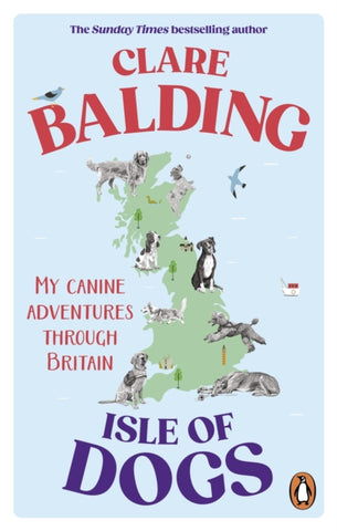 Isle of Dogs : A canine adventure through Britain-9781529195415