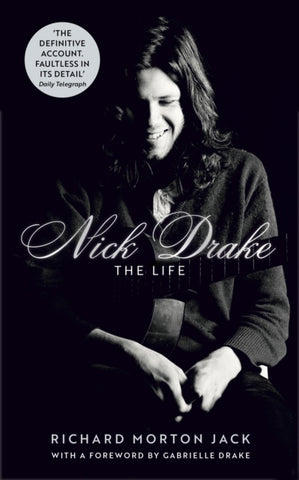 Nick Drake: The Life-9781529308105