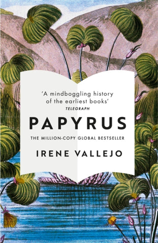 Papyrus : THE MILLION-COPY GLOBAL BESTSELLER-9781529344004