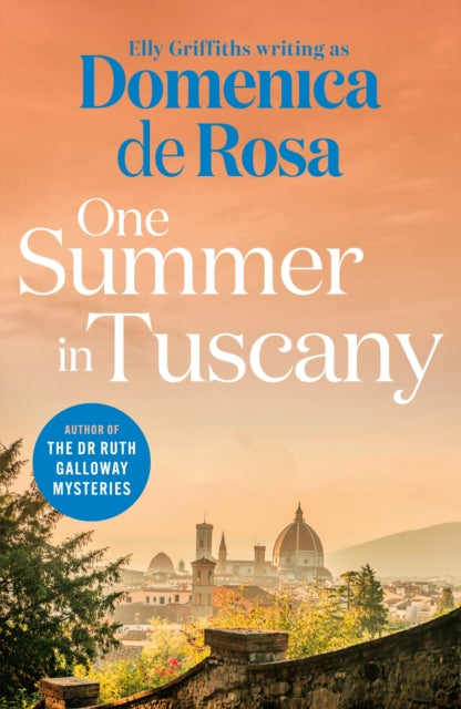 One Summer in Tuscany : Romance blooms under the Italian sun-9781529434361