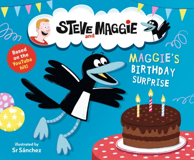 Steve and Maggie: Maggie's Birthday Surprise-9781529515138