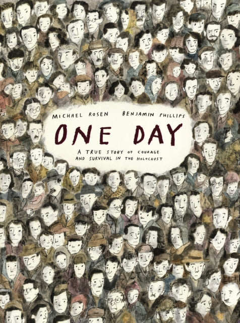 One Day: A True Story of Courage and Survival in the Holocaust-9781529515985