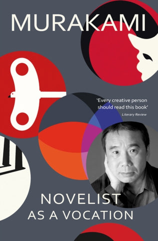 Novelist as a Vocation : An exploration of a writer’s life from the Sunday Times bestselling author-9781529918359