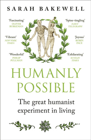 Humanly Possible : The great humanist experiment in living-9781529924626