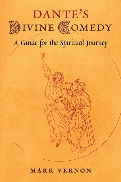 Dante's Divine Comedy : A Guide for the Spiritual Journey-9781621387480