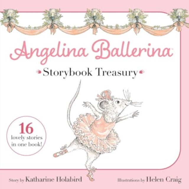 Angelina Ballerina Storybook Treasury-9781665960328