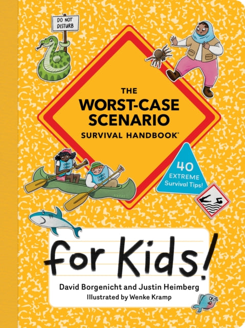 The Worst-Case Scenario Survival Handbook for Kids-9781683694564