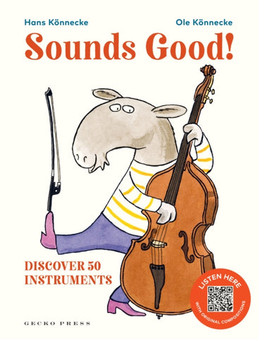 Sounds Good! : Discover 50 Instruments-9781776575558